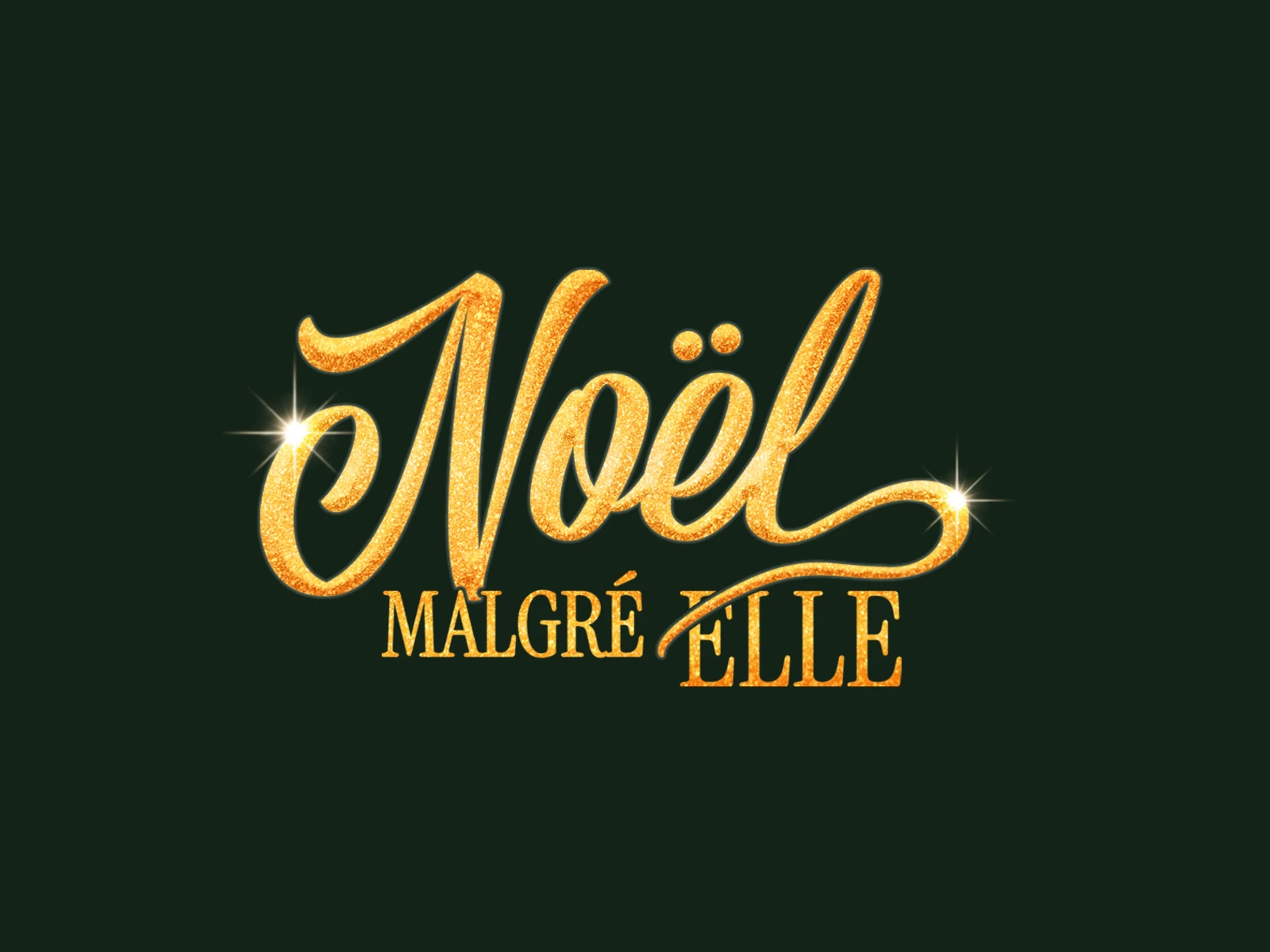 Logo Noël malgré elle, doré sur fond vert profond