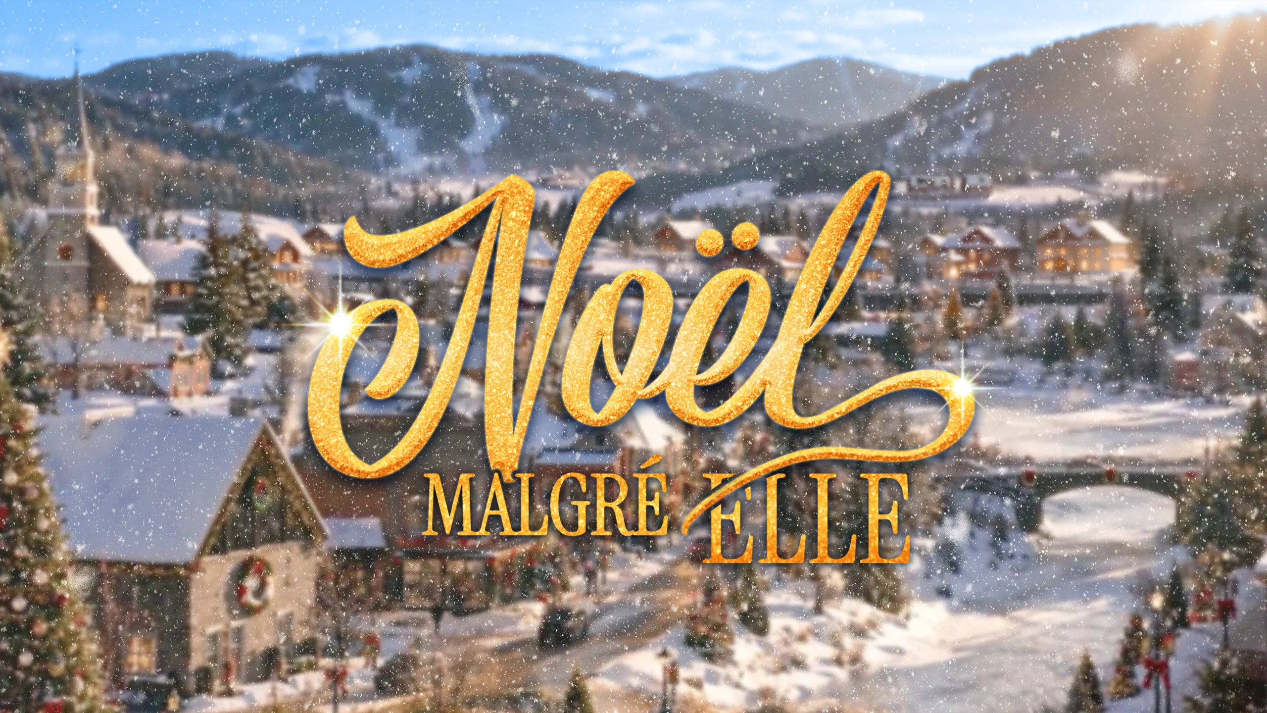 Noël malgré elle : panneau-titre de la série